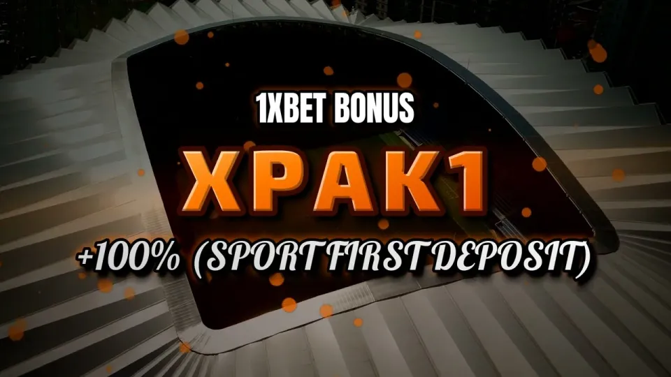 1xBet Welcome Bonus With Promo Code XPAK1